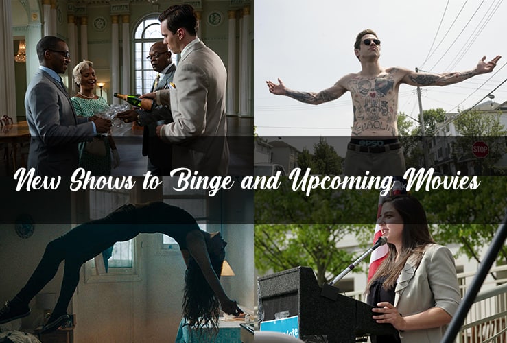 New Shows to Binge on Your Favorite Streaming Services + Movies Coming Soon
